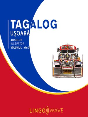 cover image of Tagalog ușoară--Absolut începător--Volumul 1 din 3